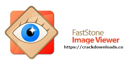 FastStone Image Viewer Free Download
